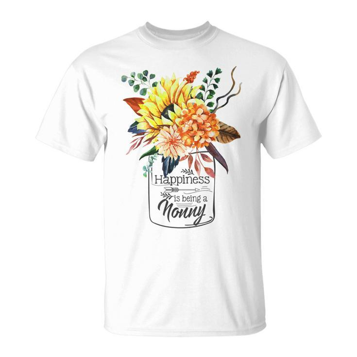 Happiness Is Being A Nonny Cute Flowers Gifts Gift For Womens Unisex T-Shirt