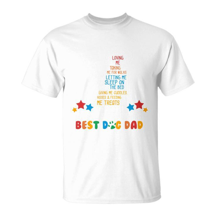 Happy Fathers Dad To The Best Dog Dad Unisex T-Shirt