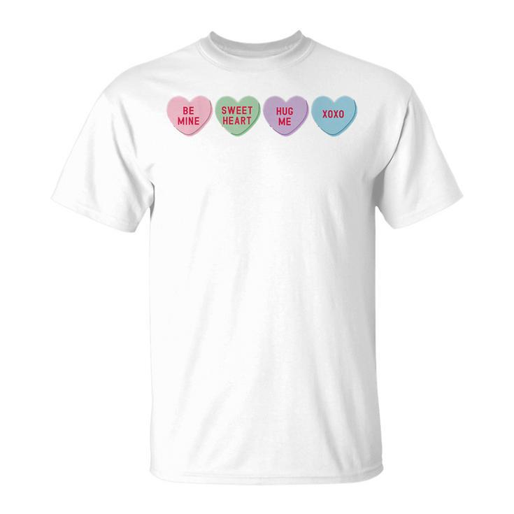 Happy Valentines Day Candy Conversation Hearts T-shirt