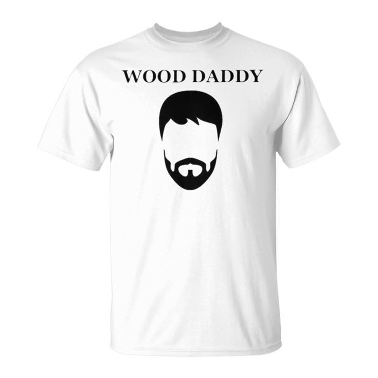 Ianrunkle Wood Daddy Unisex T-Shirt