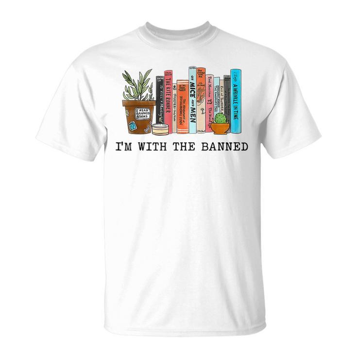 Im With The Banned Books I Read Banned Books Lovers  Unisex T-Shirt