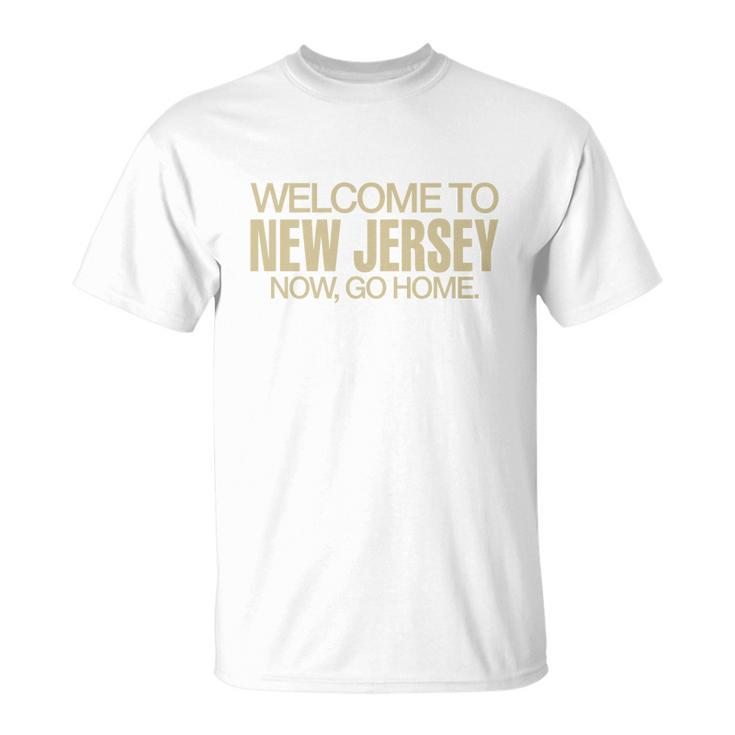 Jack Antonoff Welcome To New Jersey Now Go Home T-shirt