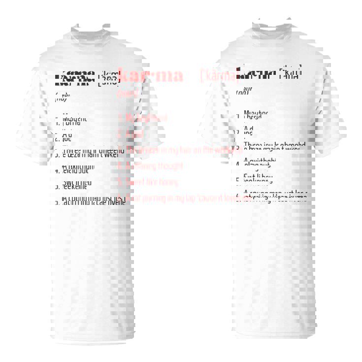 Karma Definition Inspired Karma Is My Boyfriend Karma Cat Unisex T-Shirt