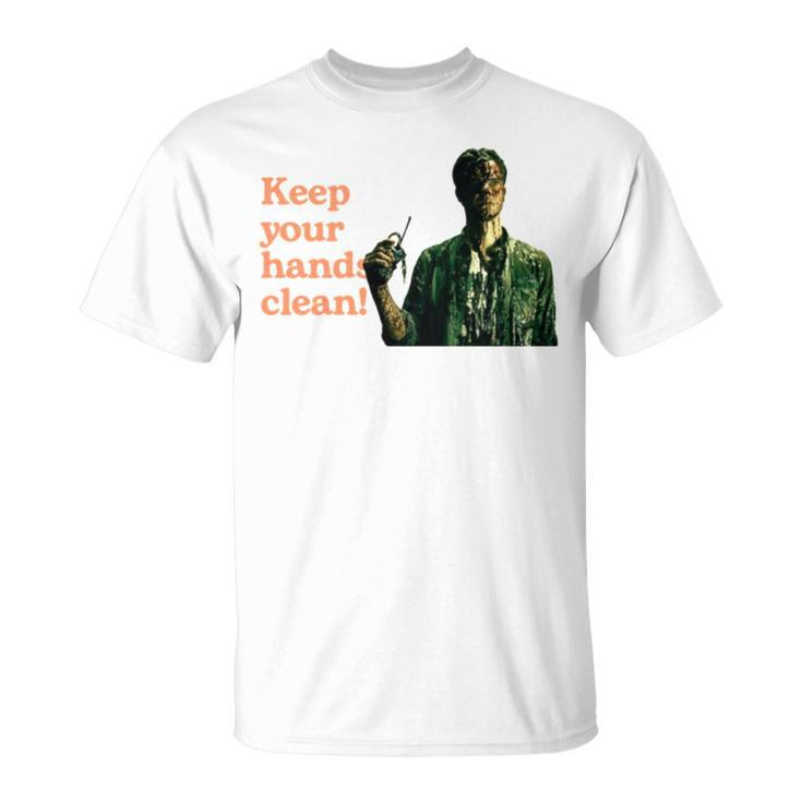 Keep Your Hands Clean The Boys Graphic Unisex T-Shirt