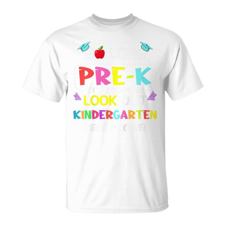 Kids Kids So Long Pre-K Kindergarten Here I Come Pre-K Graduation  Unisex T-Shirt