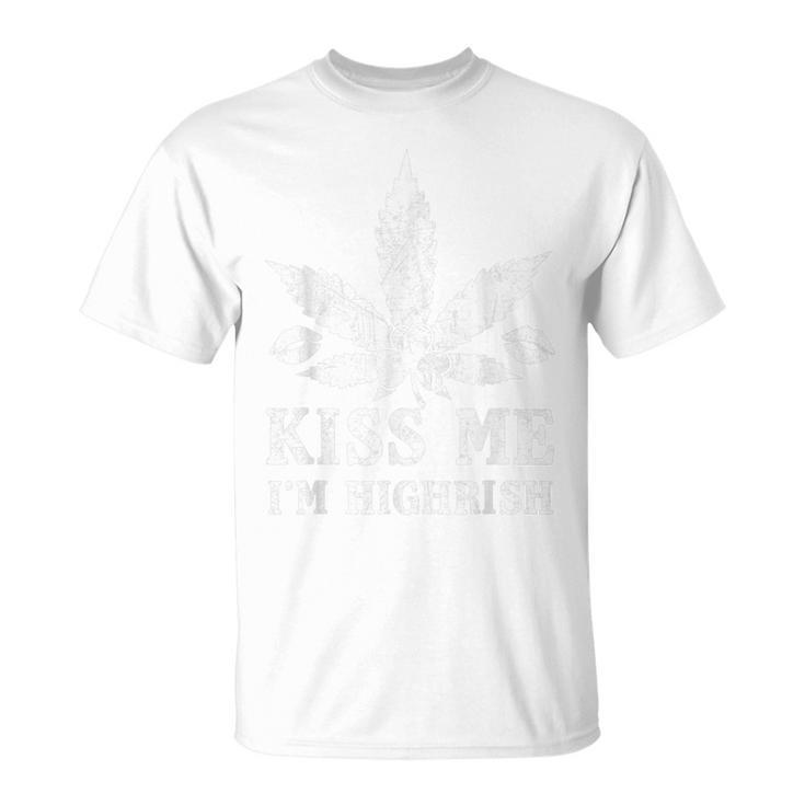 Kiss Me Im Highrish Shamrock Irish St Patricks Day T-Shirt