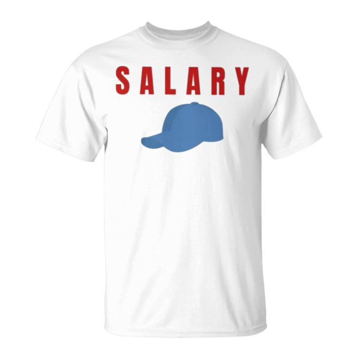Kyle Crabbs Wearing Salary T Unisex T-Shirt