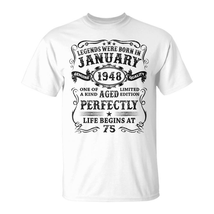 Legenden Wurden Im Januar 1948 Geschenk 75 Geburtstag Mann V4 T-Shirt