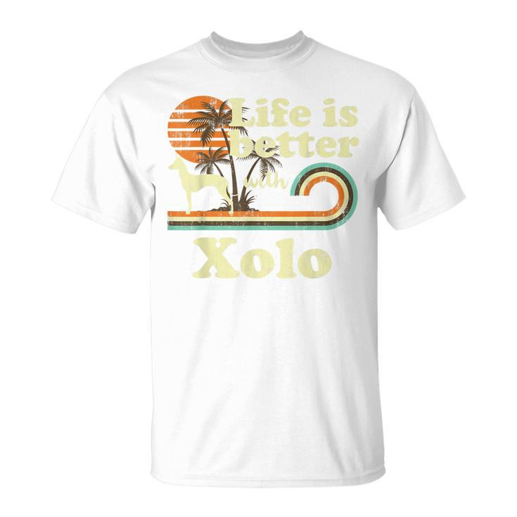 Life Better Xoloitzcuintli Xolo Vintage Dog Mom Dad T-Shirt