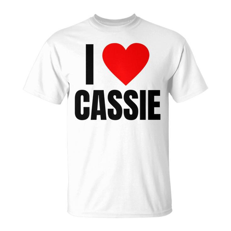 I Love Cassie Name Personalized Heart Bff Friend Girls T-shirt