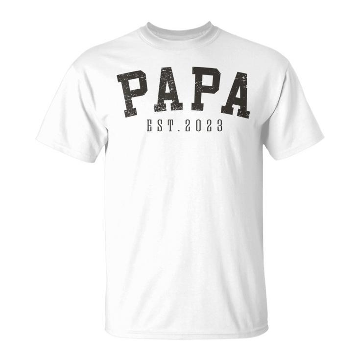 Mens Papa Est 2023 Papa To Be Gifts New Grandfather Fathers Day  Unisex T-Shirt