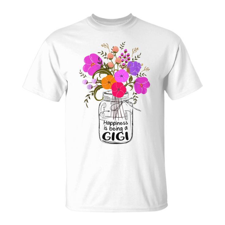 Mom Grandma Floral Gift Happiness Is Being A Gigi Gift For Women Unisex T-Shirt