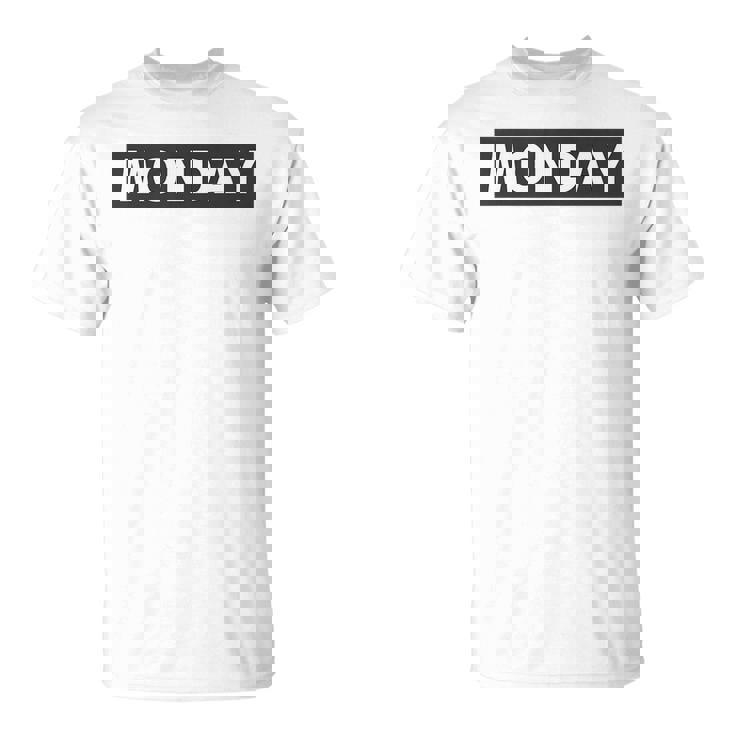 Monday Day Of The Week Novelty Minimalist T-Shirt Monday Day Of The Week Novelty Minimalist T-Shirt