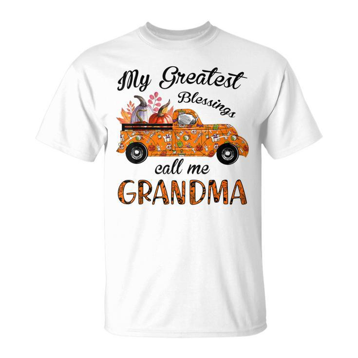 My Greatest Blessings Call Me Grandma Pumpkin Truck Unisex T-Shirt