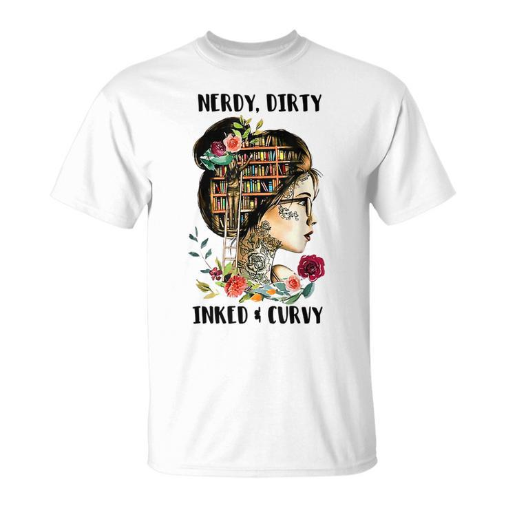 Nerdy Dirty Inked Curvy Girl Tattoo Reading Lover  Unisex T-Shirt