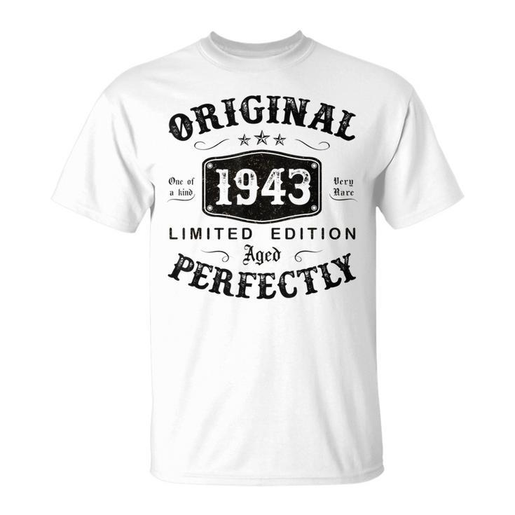 Original 1943 80 Years Old 80Th Birthday For Men T-Shirt