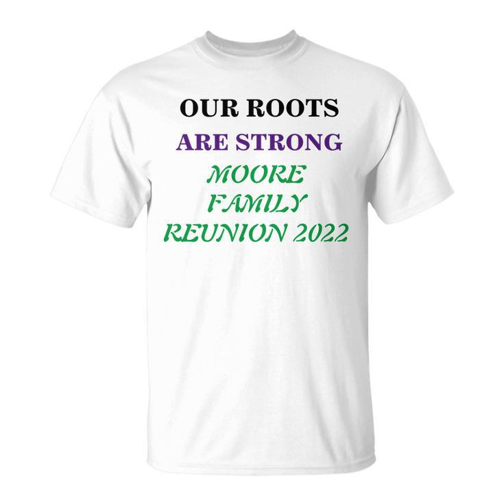 Our Roots Are Strong Custom Family Name  Unisex T-Shirt