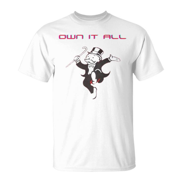 Own It All Monopoly Unisex T-Shirt