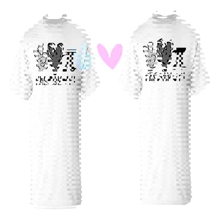 Peace - Love - Pi Day Shirt For Pi Day 3.14 T-Shirt T-Shirt Peace - Love - Pi Day Shirt For Pi Day 3.14 T-Shirt T-Shirt