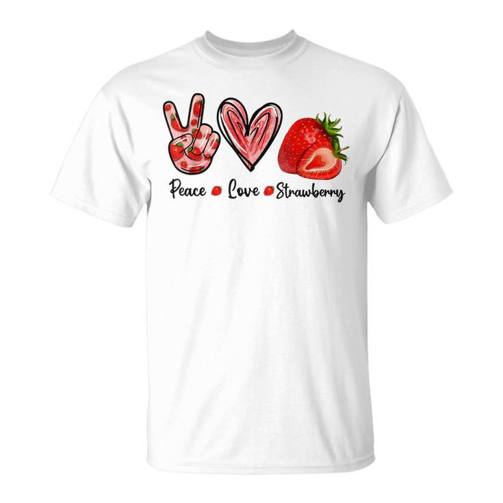 Peace Love Strawberry Cute Strawberry Festival Fruit Lover T-Shirt