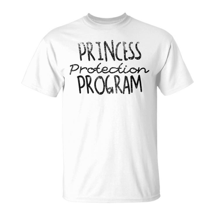 Princess Protection Agency Father Daughter Security Dad Unisex T-Shirt