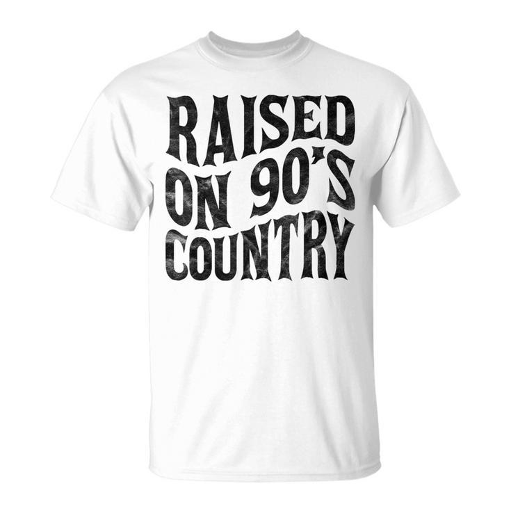 Raised On 90’S Country Music  Vintage Letter Print  Unisex T-Shirt