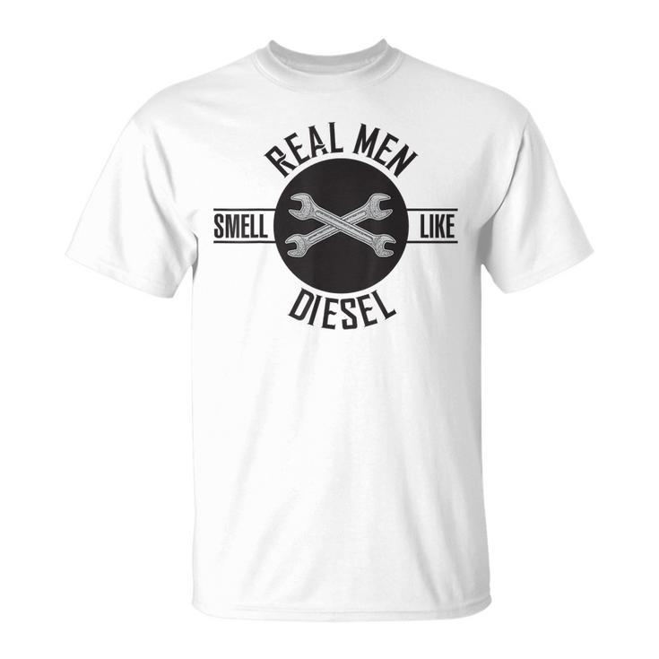Real Men Smell Like Diesel Funny Mechanics Unisex T-Shirt