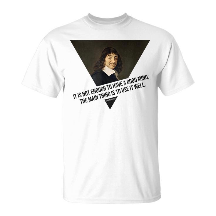René Descartes Intelligent Quote Philosophy T-shirt