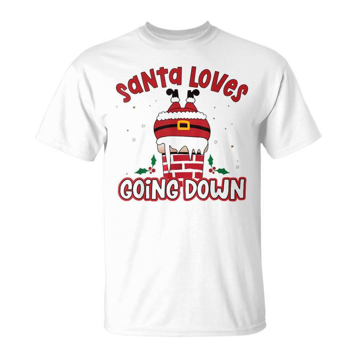 This Santa Loves Going Down Christmas T-shirt