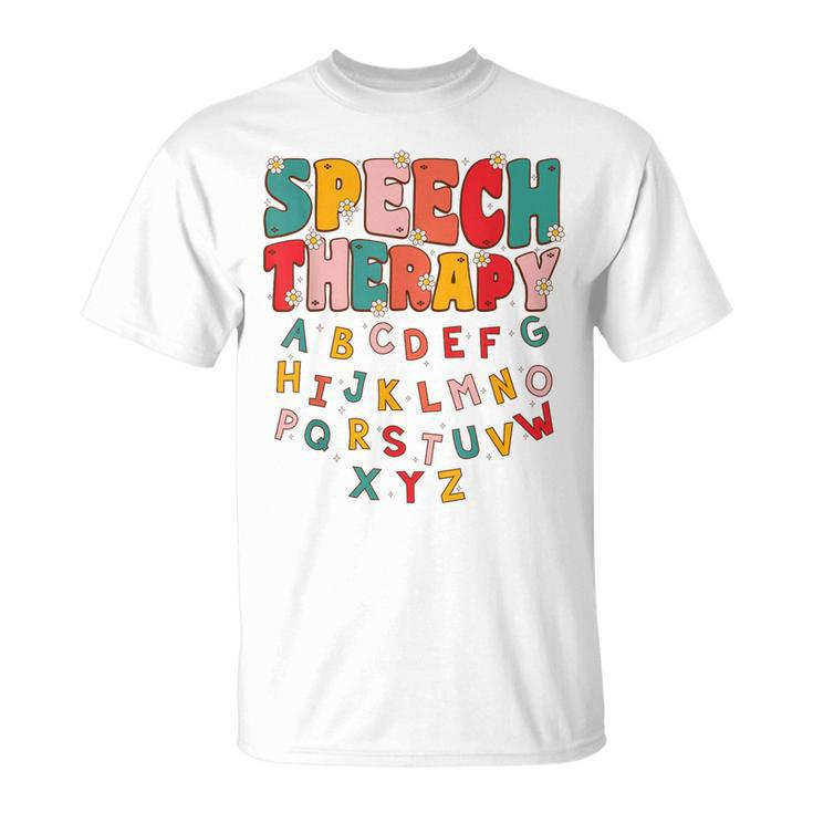 Speech Therapy Groovy Retro Speech Language Pathologist  Unisex T-Shirt
