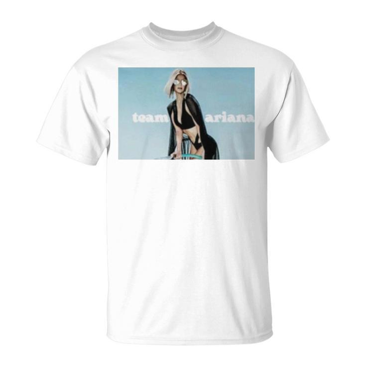 Team Ariana Pump Rules Vanderpump Rules Unisex T-Shirt