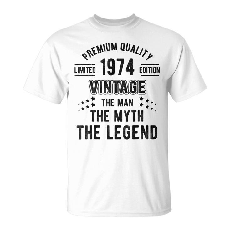 The Man Myth Legend Vintage 1974 48Th Birthday 48 Years Old Gift For Mens Unisex T-Shirt