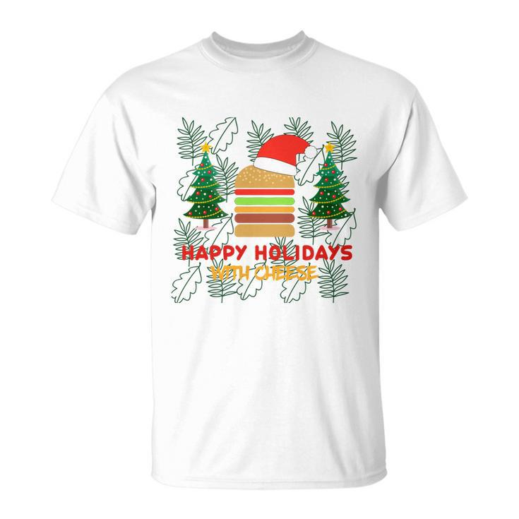 Ugly Christmas Sweater Burger Happy Holidays With Cheese V17 Unisex T-Shirt