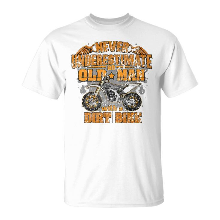 Never Underestimate Dad Motocross Mx Dirt Bike T T-Shirt
