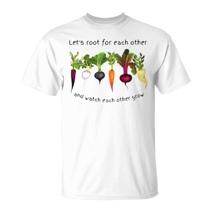 Vegetable Let’S Root For Each Other Unisex T-Shirt