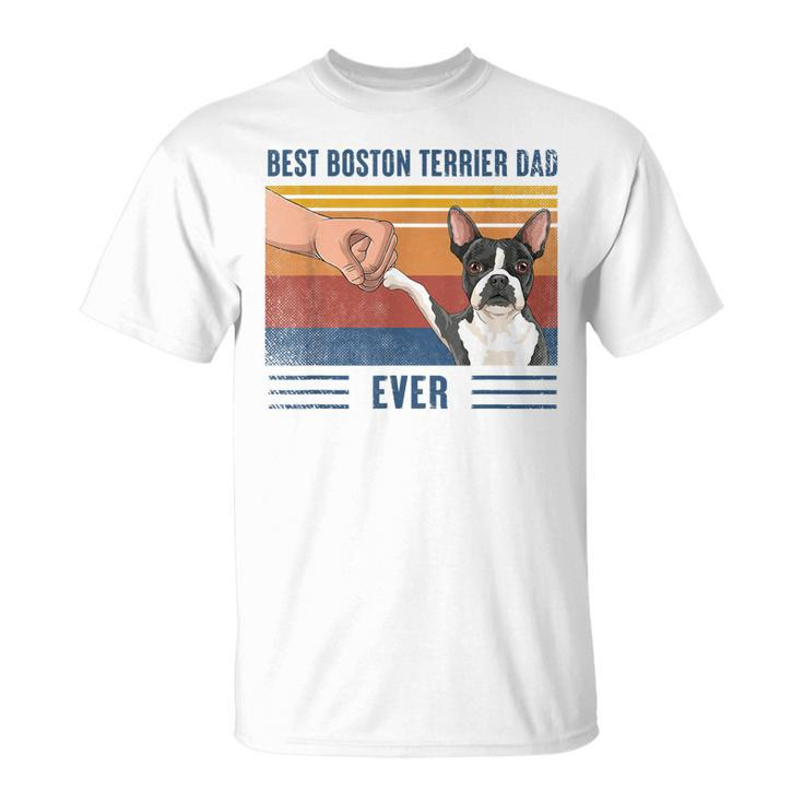 Vintage Best Boston Terrier Dad Ever Fist Bump Funny Dog Gift For Mens Unisex T-Shirt