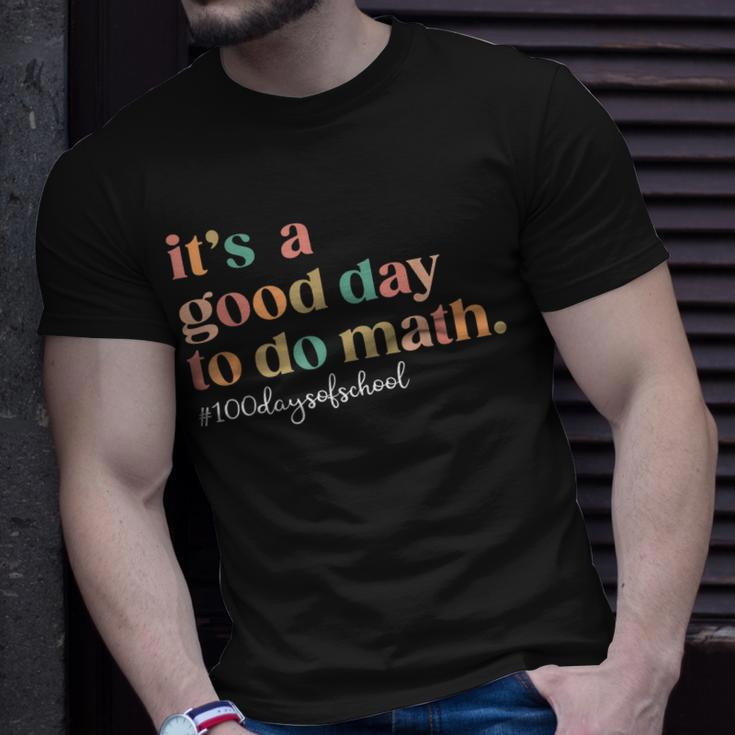 100 Days Of School Its A Good Day To Do Math Back To School T-shirt Gifts for Him