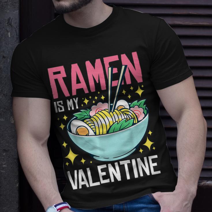 Ramen Is My Valentine Funny Anti-Valentines Day  Unisex T-Shirt
