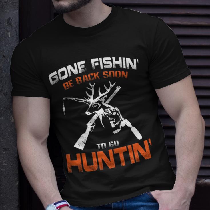 Vintage Gone Fishin Be Back Soon To Go Huntin Unisex T-Shirt