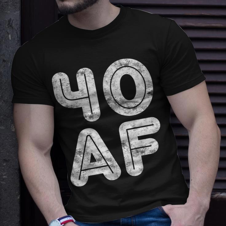 40 Af 40Th Birthday Gift Shirt Unisex T-Shirt Gifts for Him