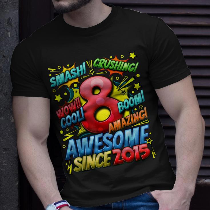 8Th Birthday Comic Style Awesome Since 2015 8 Year Old Boy Unisex T-Shirt Gifts for Him