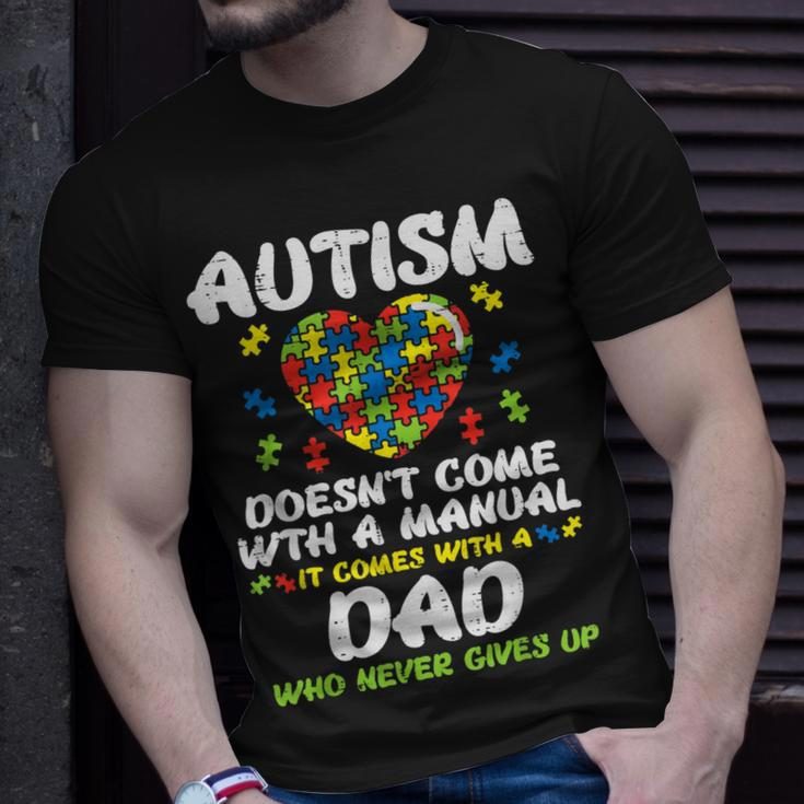 Autism Doesnt Come With Manual Dad Puzzle Awareness Unisex T-Shirt Gifts for Him