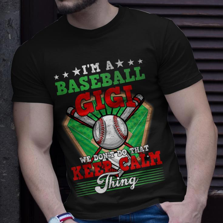 Baseball Gigi Dont Do That Keep Calm Thing T-Shirt Gifts for Him