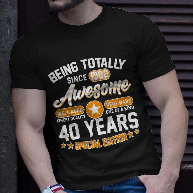 Being Totally Awesome Since 1982 40 Years Special Edition Unisex T-Shirt Gifts for Him