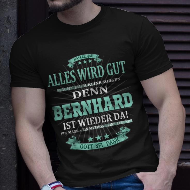 Bernhard Ist Wieder Da Alles Wird Gut T-Shirt Geschenke für Ihn