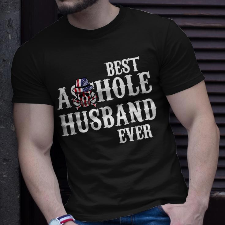 Best Asshole Husband Ever For Dad Gift For Mens Unisex T-Shirt Gifts for Him