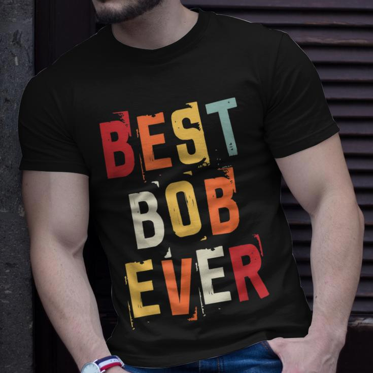 Best Bob Ever Popular Retro Birth Names Bob Costume Unisex T-Shirt Gifts for Him