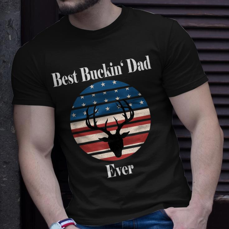 Best Buckin Dad Ever Funny Gift Deer Hunter Cool Hunting Gift For Mens Unisex T-Shirt Gifts for Him