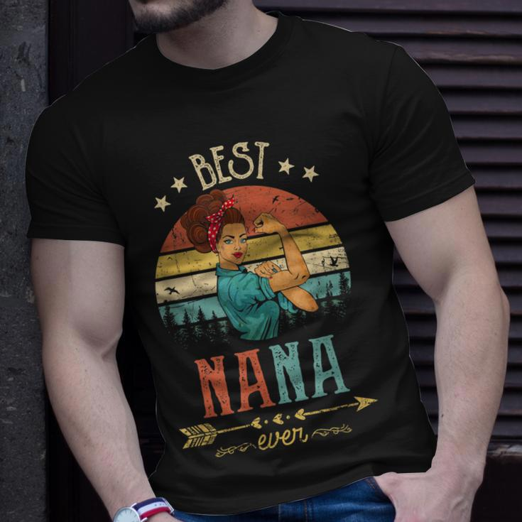 Best Nana Ever Women Rosie Vintage Retro Decor Grandma Unisex T-Shirt Gifts for Him