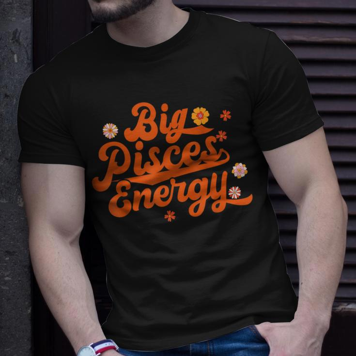 Big Pisces Energy Groovy Zodiac Sign Astrology Horoscope Unisex T-Shirt Gifts for Him